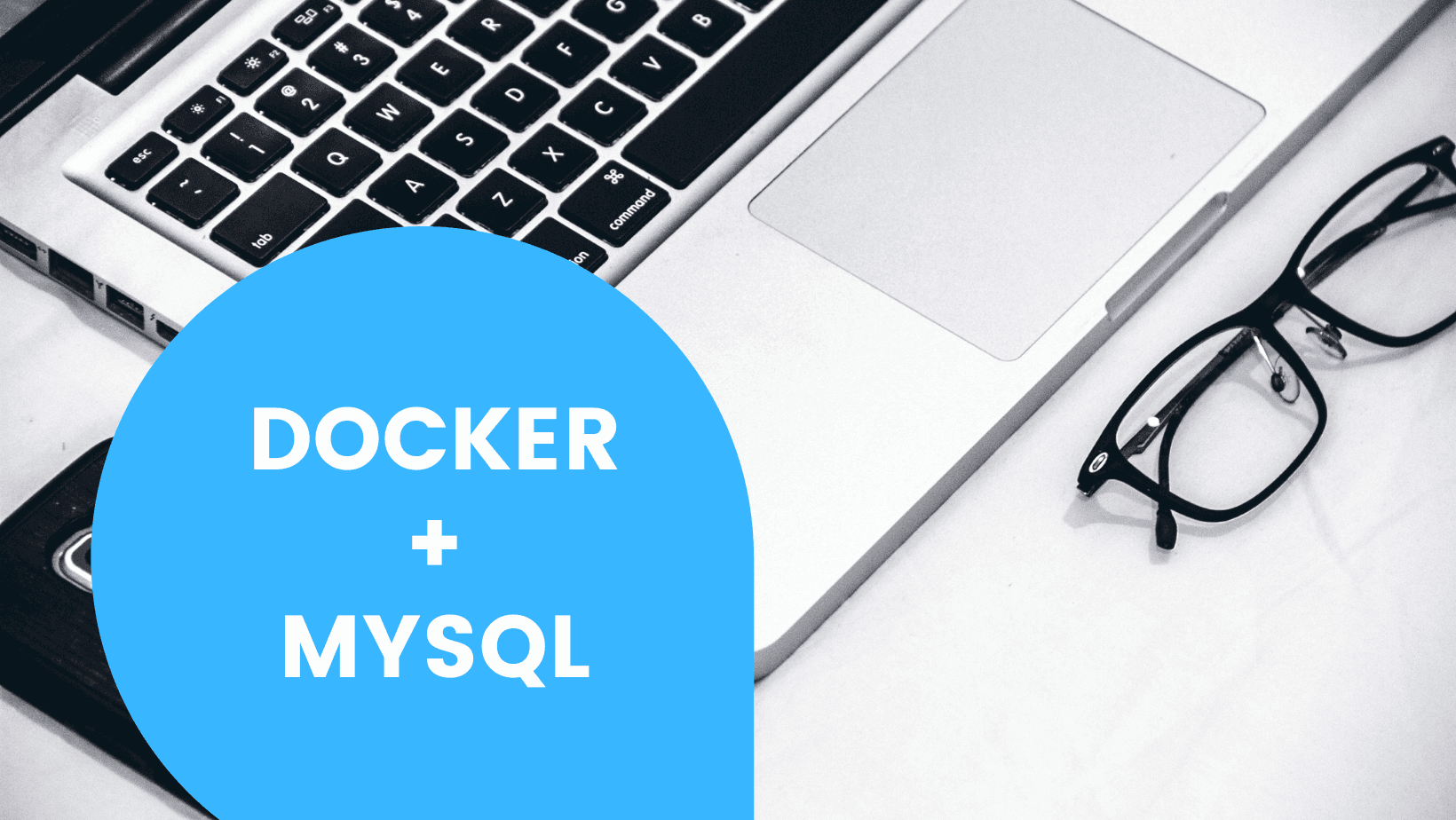 Easy Docker MySQL setup